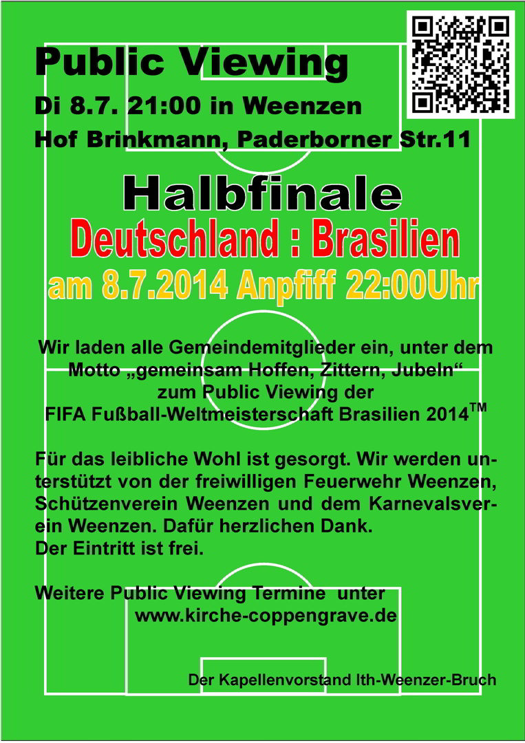 Einladung zum Public Viewing des Halbfinale Deutschland: Brasilien am 8.7.